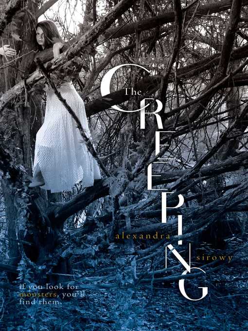 Title details for The Creeping by Alexandra Sirowy - Wait list